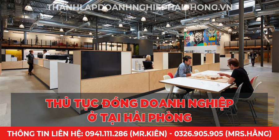 Thủ tục đóng doanh nghiệp ở tại Hải Phòng